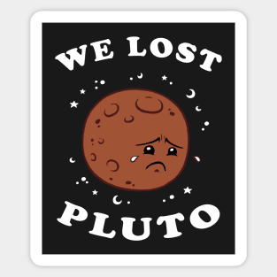 We Lost Pluto Sticker